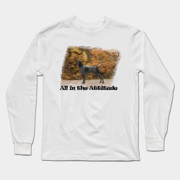 German Short Haired Pointer in our fall Attitude series on back Long Sleeve T-Shirt by Permages LLC